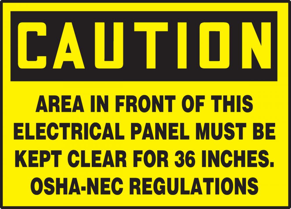 Safety Label, CAUTION AREA IN FRONT OF THIS ELECTRICAL..., 3 1/2&#34; x 5&#34;, Adhesive Vinyl, 5/pk