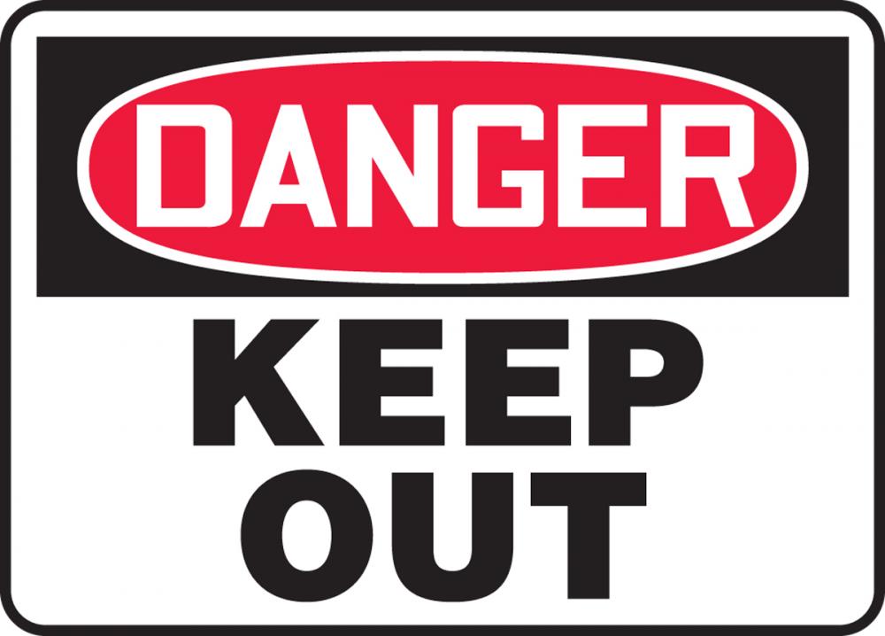 Safety Sign, DANGER KEEP OUT, 7&#34; x 10&#34;, Aluminum