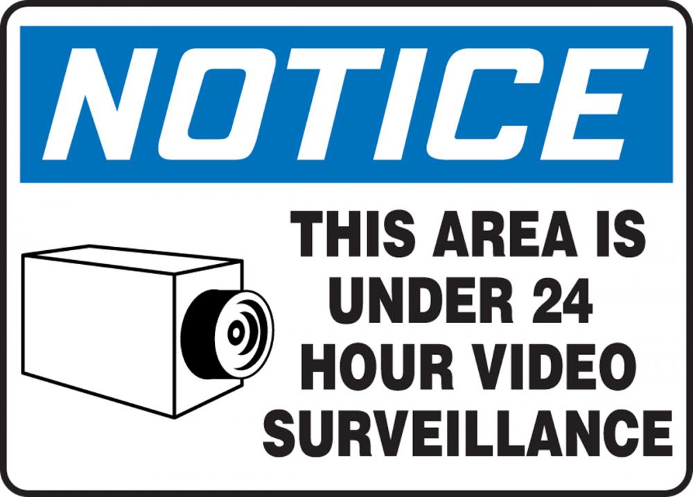 Safety Sign, NOTICE THIS AREA IS UNDER 24 HOUR VIDEO SURVEILLANCE, 7&#34; x 10&#34;, Aluminum