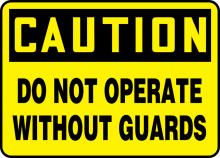 Accuform MEQC720VS - Safety Sign, CAUTION DO NOT OPERATE WITHOUT GUARDS, 7" x 10", Adhesive Vinyl
