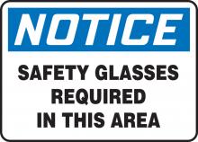 Accuform MPPA801VS - Safety Sign, NOTICE SAFETY GLASSES REQUIRED IN THIS AREA, 10" x 14", Adhesive Vinyl